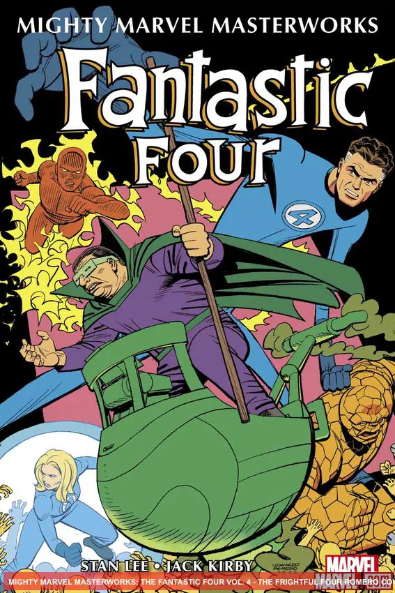 MIGHTY MARVEL MASTERWORKS: THE FANTASTIC FOUR VOL. 4 - THE FRIGHTFUL FOUR ROMERO COVER (Trade Paperback)