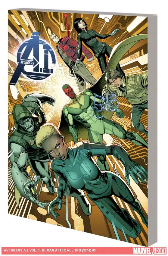 AVENGERS A.I. VOL. 1: HUMAN AFTER ALL TPB (Trade Paperback)