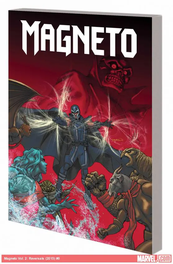 Magneto Vol. 2: Reversals (Trade Paperback)