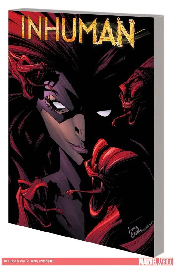 Inhuman Vol. 2: Axis (Trade Paperback)