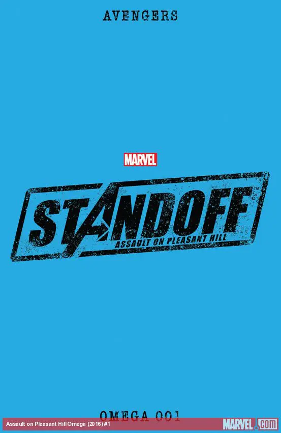 Avengers Standoff: Assault on Pleasant Hill Omega (2016) #1