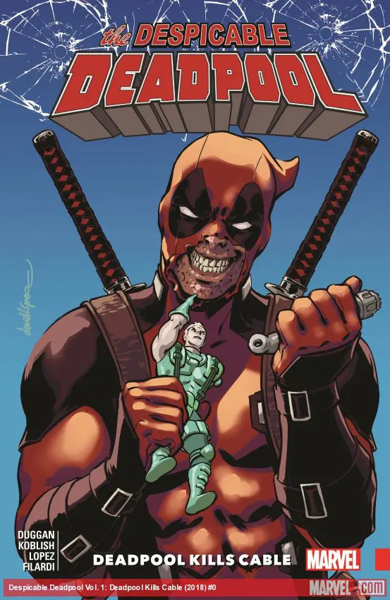 Despicable Deadpool Vol. 1: Deadpool Kills Cable (Trade Paperback)