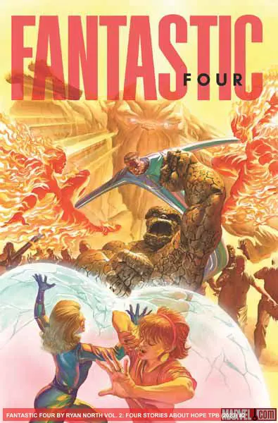 FANTASTIC FOUR BY RYAN NORTH VOL. 2: FOUR STORIES ABOUT HOPE (Trade Paperback)