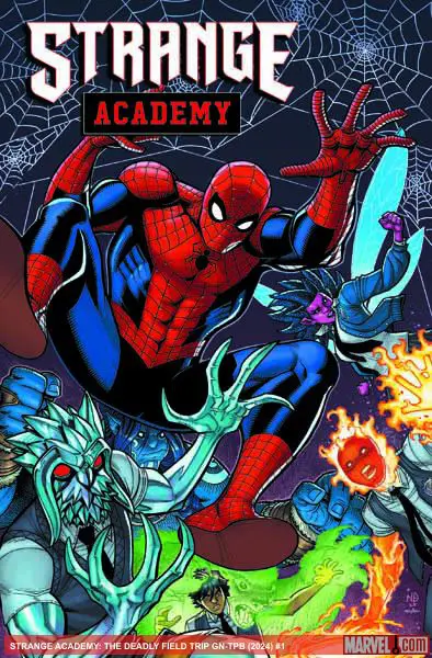 STRANGE ACADEMY: THE DEADLY FIELD TRIP (Trade Paperback)