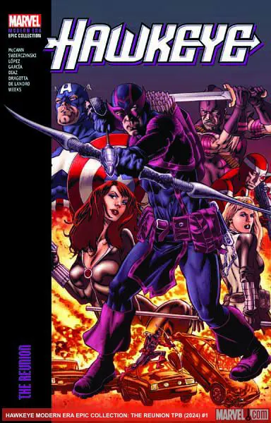 HAWKEYE MODERN ERA EPIC COLLECTION: THE REUNION TPB (Trade Paperback)