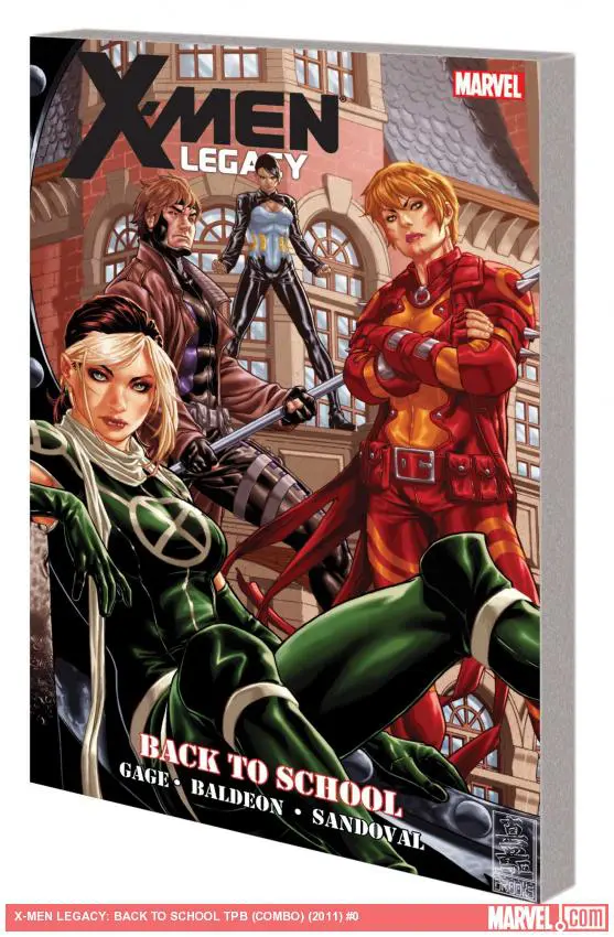 X-MEN LEGACY: BACK TO SCHOOL TPB (COMBO) (Trade Paperback)